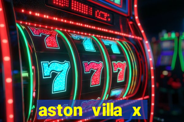 aston villa x liverpool futemax